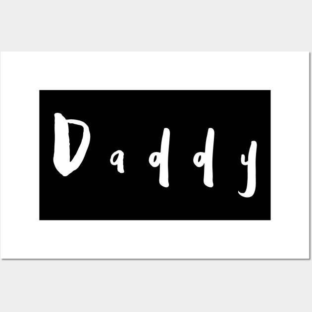 My daddy is the best Wall Art by pepques